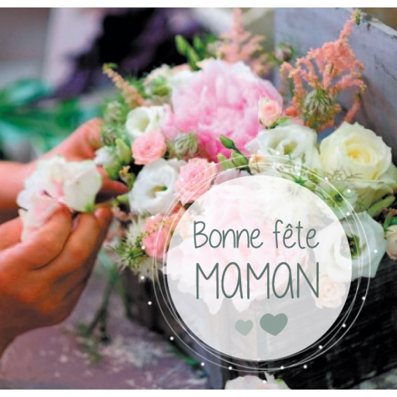 Cartes à Thème Bonne Fête Maman - Bonne fête maman