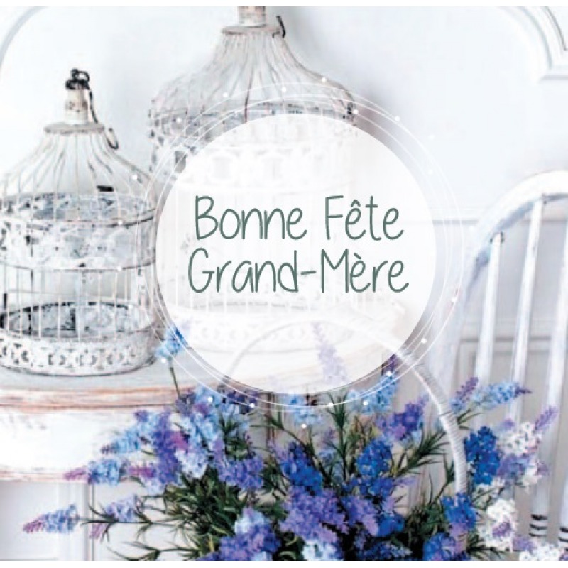 Cartes à Thème Bonne Fête Mamie - Bonne fête grand-mère